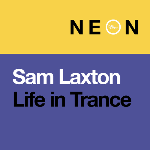 Sam Laxton-Life in Trance