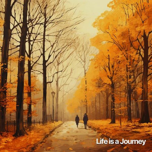 Some Soothing Sounds-Life Is a Journey