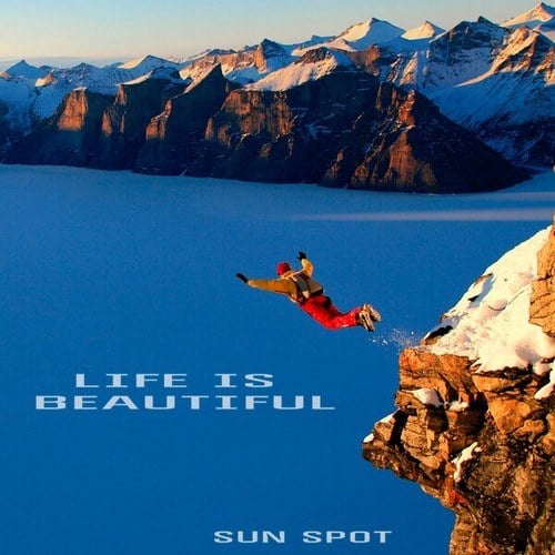 Sun Spot-Life Is Beautiful
