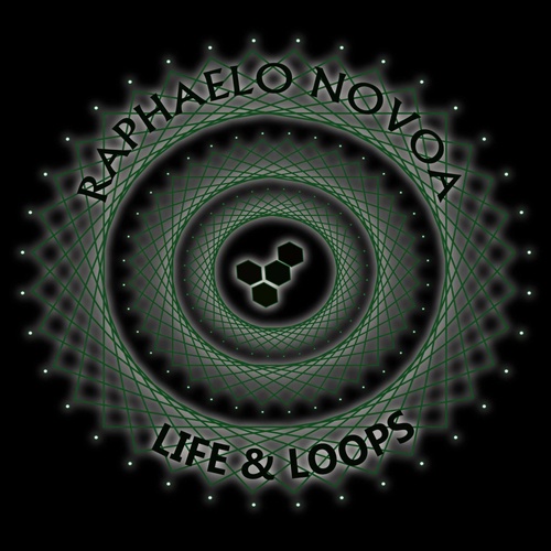 Raphaelo Novoa-Life & Loops