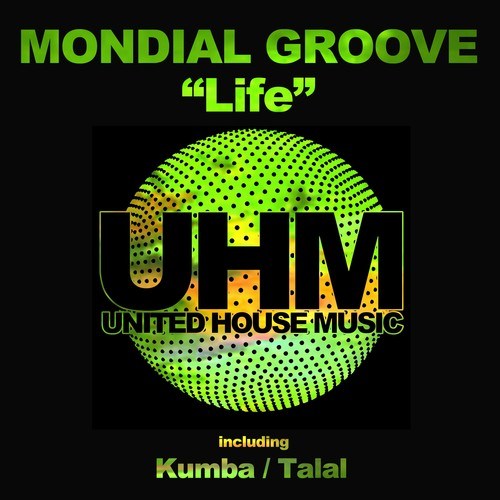 Mondial Groove-Life