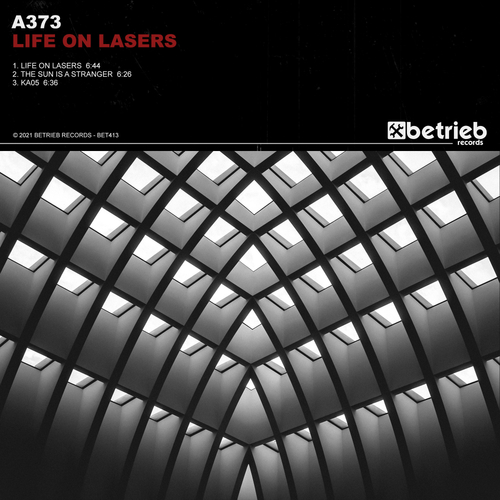 A373-Life On Lasers