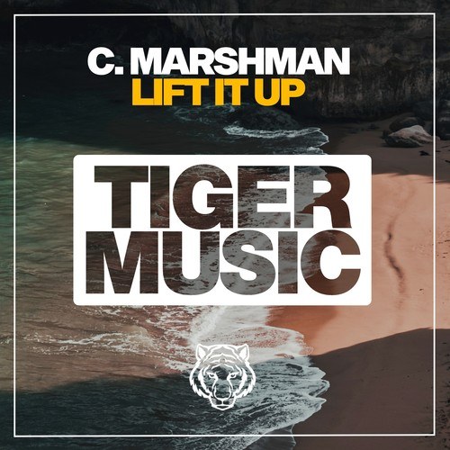 Christopher Marshman-Lift It Up