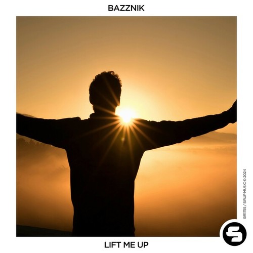 Bazznik-Lift Me Up