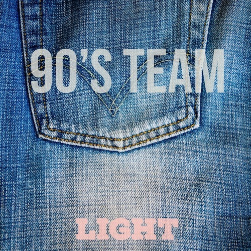 90's Team-Light