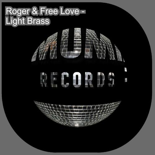 Roger & Free Love-Light Brass