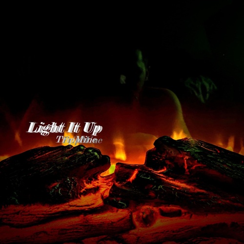 Tripmine-Light It Up