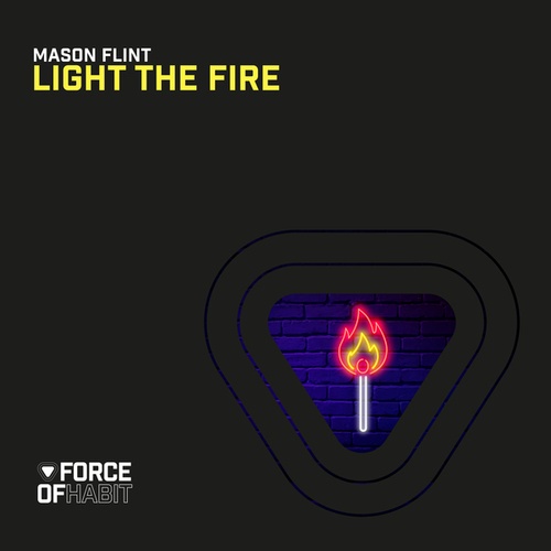 Mason Flint-Light the Fire
