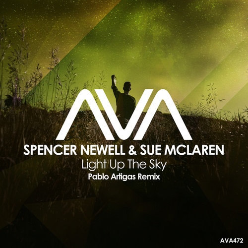 Spencer Newell, Sue McLaren, Pablo Artigas-Light Up the Sky