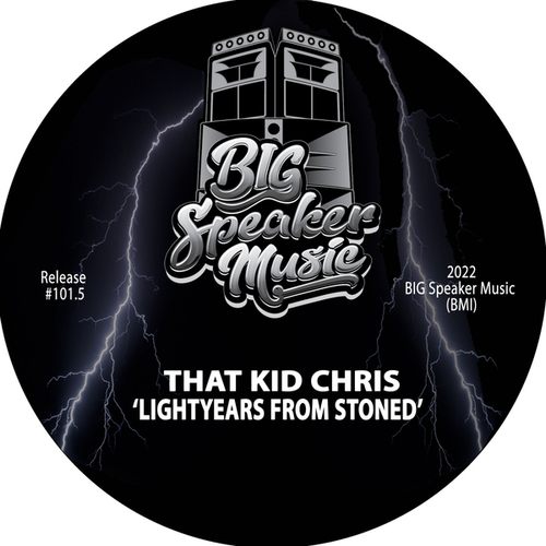 That Kid Chris-Light Years From Stoned