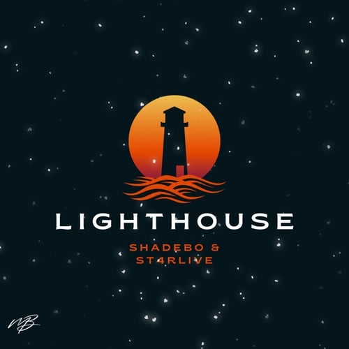 Shadebo, ST4RLIVE-Lighthouse