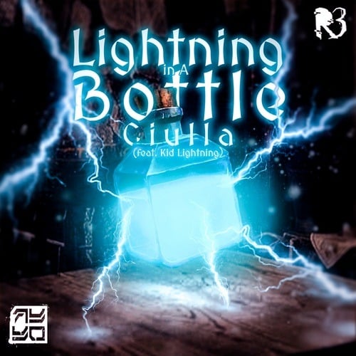 Ciulla, Kid Lightning-Lightning in a Bottle