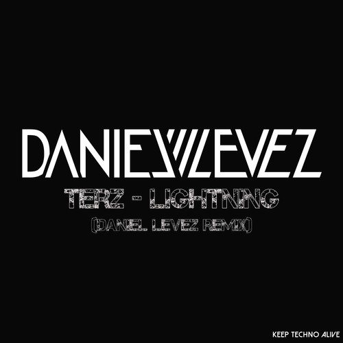 Daniel Levez-Lightning (Remix)