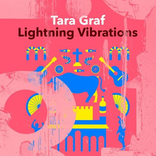 Tara Graf-Lightning Vibrations