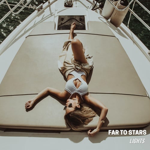 Far To Stars-Lights