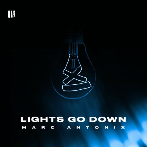 Marc Antonix-Lights Go Down