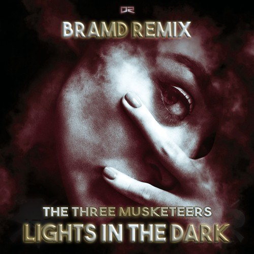 The Three Musketeers, Bramd-Lights in the Dark (Bramd Remix)