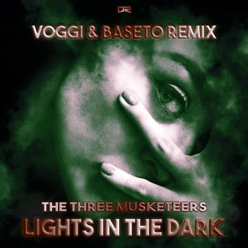 The Three Musketeers, Voggi, BaseTo-Lights in the Dark (Voggi & Baseto Remix)