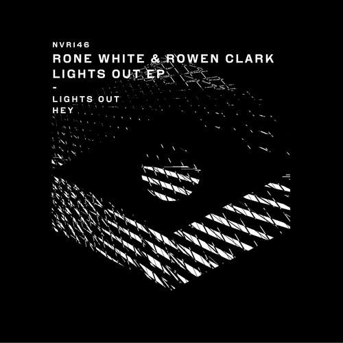 Rone White, Rowen Clark-Lights out EP