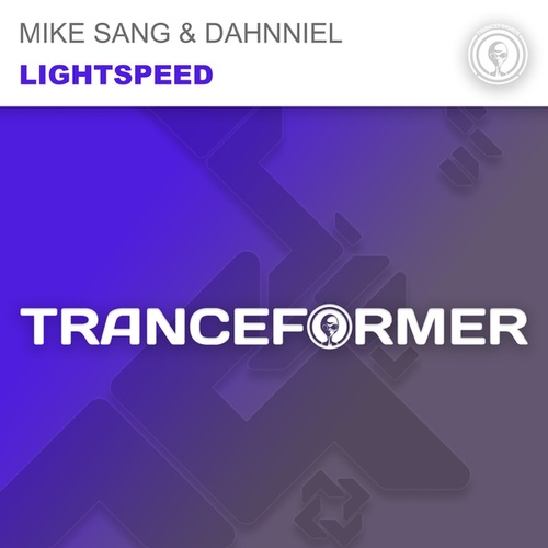 Mike Sang, Dahnniel-Lightspeed