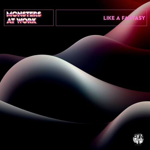Monsters At Work-Like a Fantasy