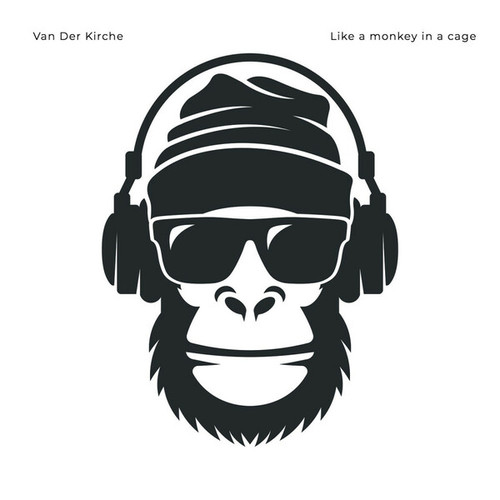 Van Der Kirche-Like a Monkey in a Cage