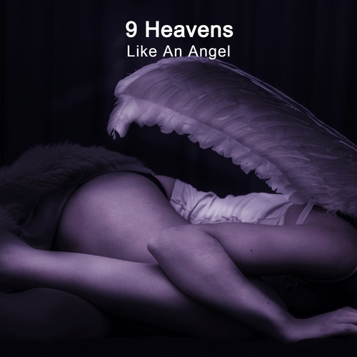9 Heavens-Like An Angel