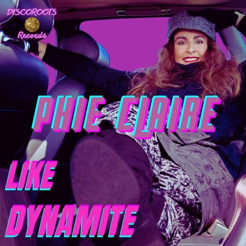 Phie Claire-Like Dynamite