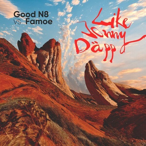 Good N8, Famoe-Like Jonny Däpp
