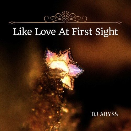 DJ Abyss-Like Love at First Sight