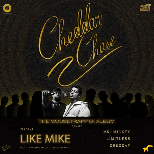 Mr. Mickey, Limitless, Mousetrapp'd!-Like Mike [CHEDDAR CHASE]