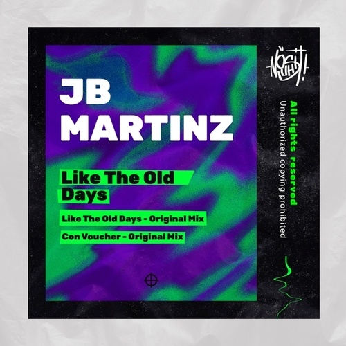 JB Martinz-Like the Old Days