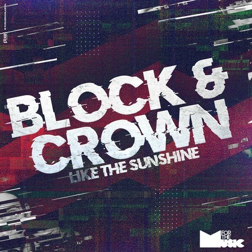 Block & Crown-Like the Sunshine