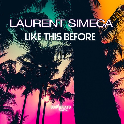 Laurent Simeca-Like This Before