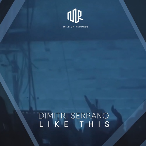 Dimitri Serrano-Like This