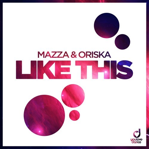 Mazza, Oriska-Like This