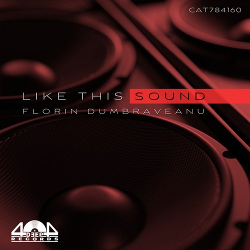 Florin Dumbraveanu-Like This Sound