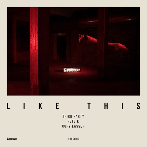 Third Party, Pete K, Cory Lasser-Like This