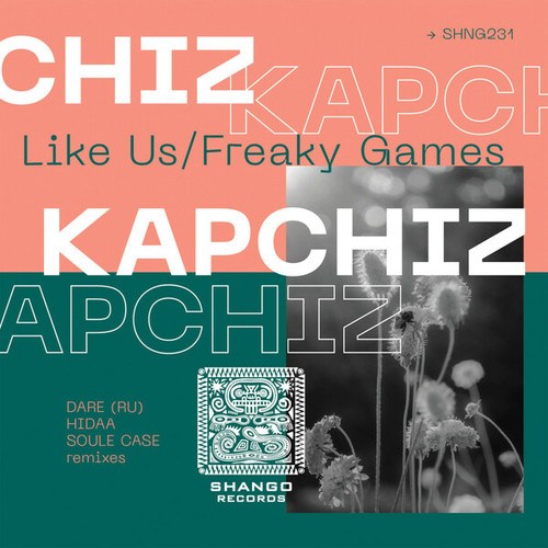 Kapchiz, Soule Case, Dare, Hidaa-Like Us/Freaky Games