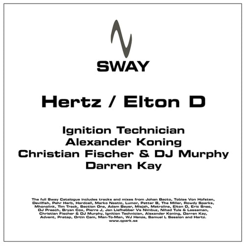 Hertz, Elton D, Ignition Technician, Alexander Koning, Christian Fischer, DJ Murphy, Darren Kay-Limited Mixes