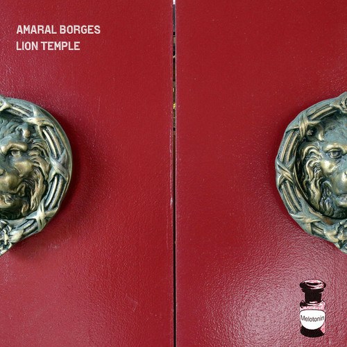 Amaral Borges, Faserklang-Lion Temple