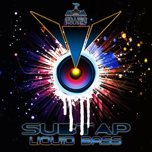 Subtap-Liquid Bass
