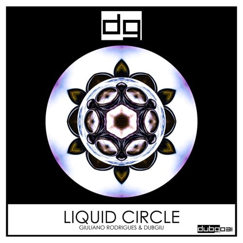 Giuliano Rodrigues, DUBGIU-Liquid Circle