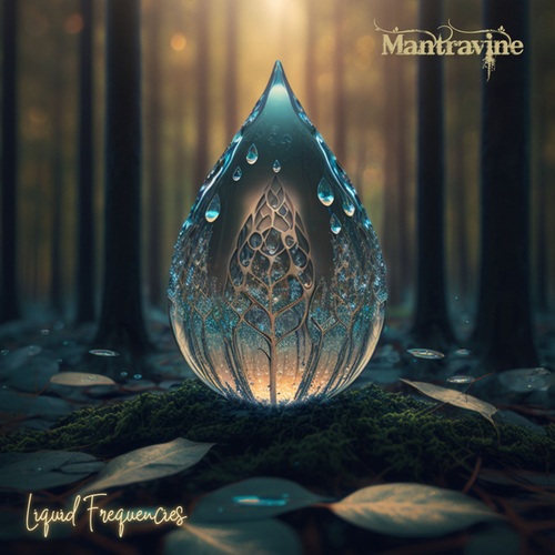 Mantravine-Liquid Frequencies