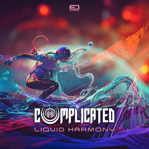 Complicated-Liquid Harmony