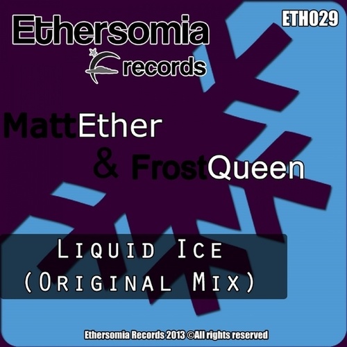 Matt Ether, Frost Queen-Liquid Ice