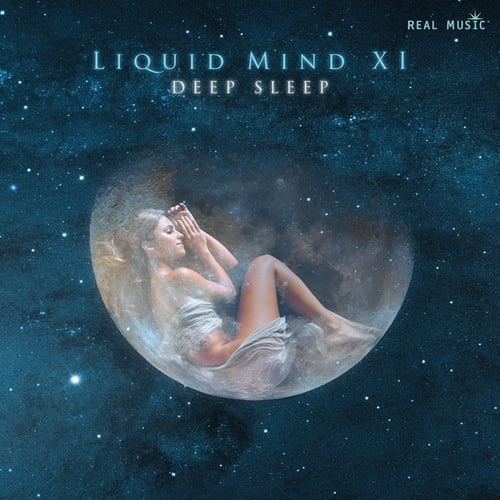 Liquid Mind XI: Deep Sleep