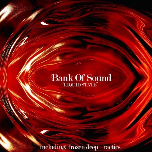 Bank Of Sound-Liquid State