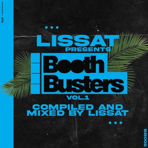 Lissat-Lissat Presents Booth Boothers Vol. 1