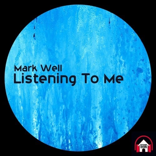 Mark Well-Listening to Me